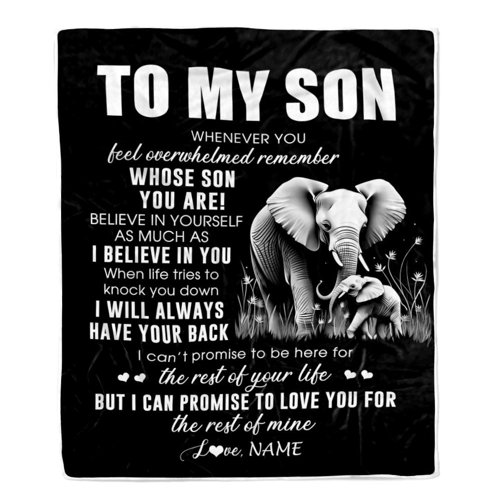 Personalized To My Son Blanket From Mom Dad Mother Father Whenever You Feel Elephant Son Birthday Gifts Graduation Christmas Customized Fleece Throw Blanket | teecentury