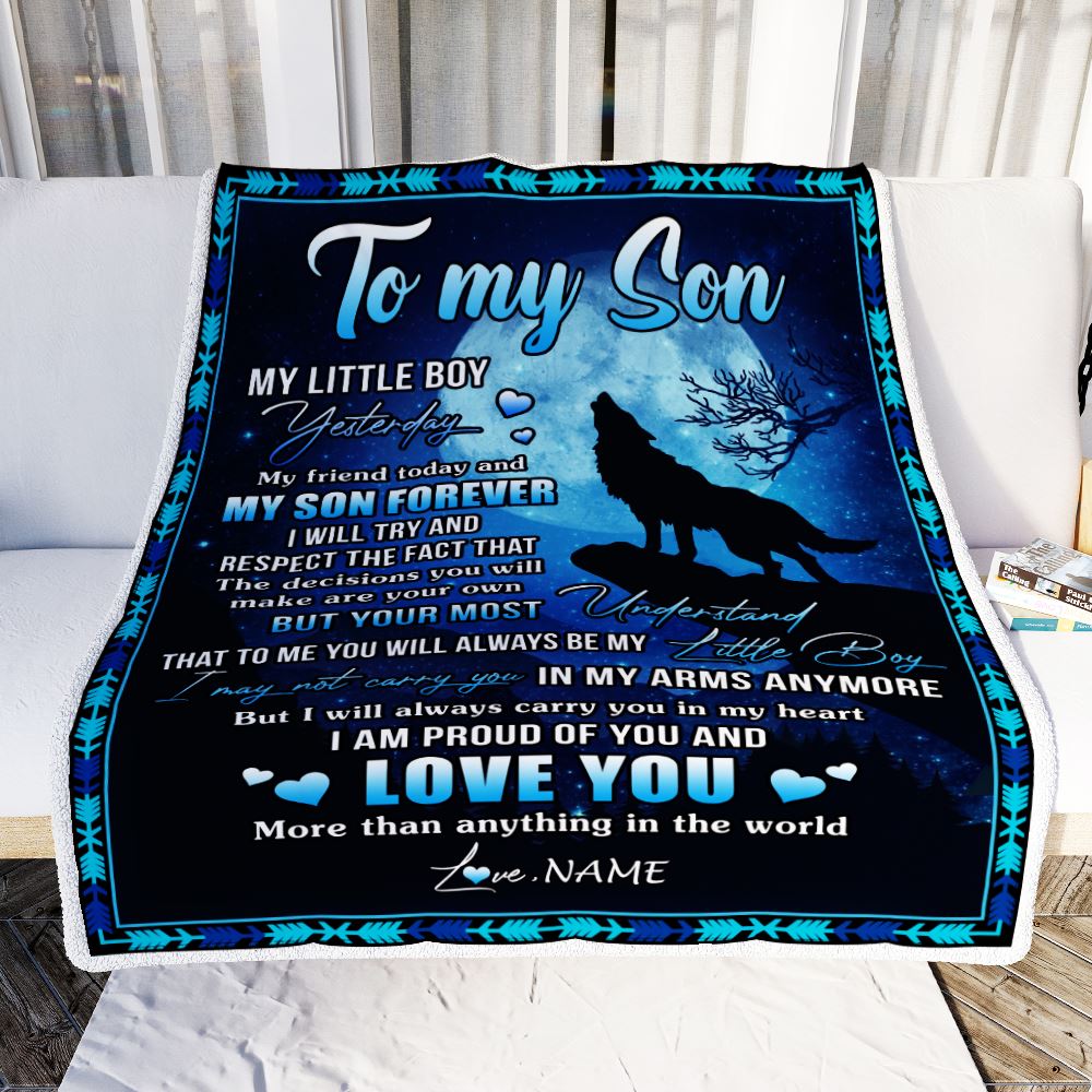 Personalized To My Son Blanket From Mom Dad Mother Father Wolf Little Boy My Friend Today Son Birthday Graduation Christmas Customized Bed Fleece Blanket | teecentury
