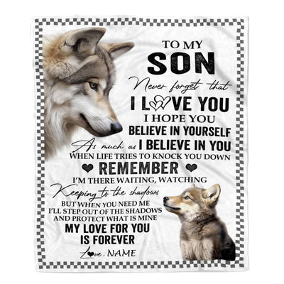 Personalized To My Son Blanket From Mom Dad Mother Father Wolf My Love For You Is Forever Son Birthday Gifts Graduation Christmas Customized Fleece Blanket | teecentury