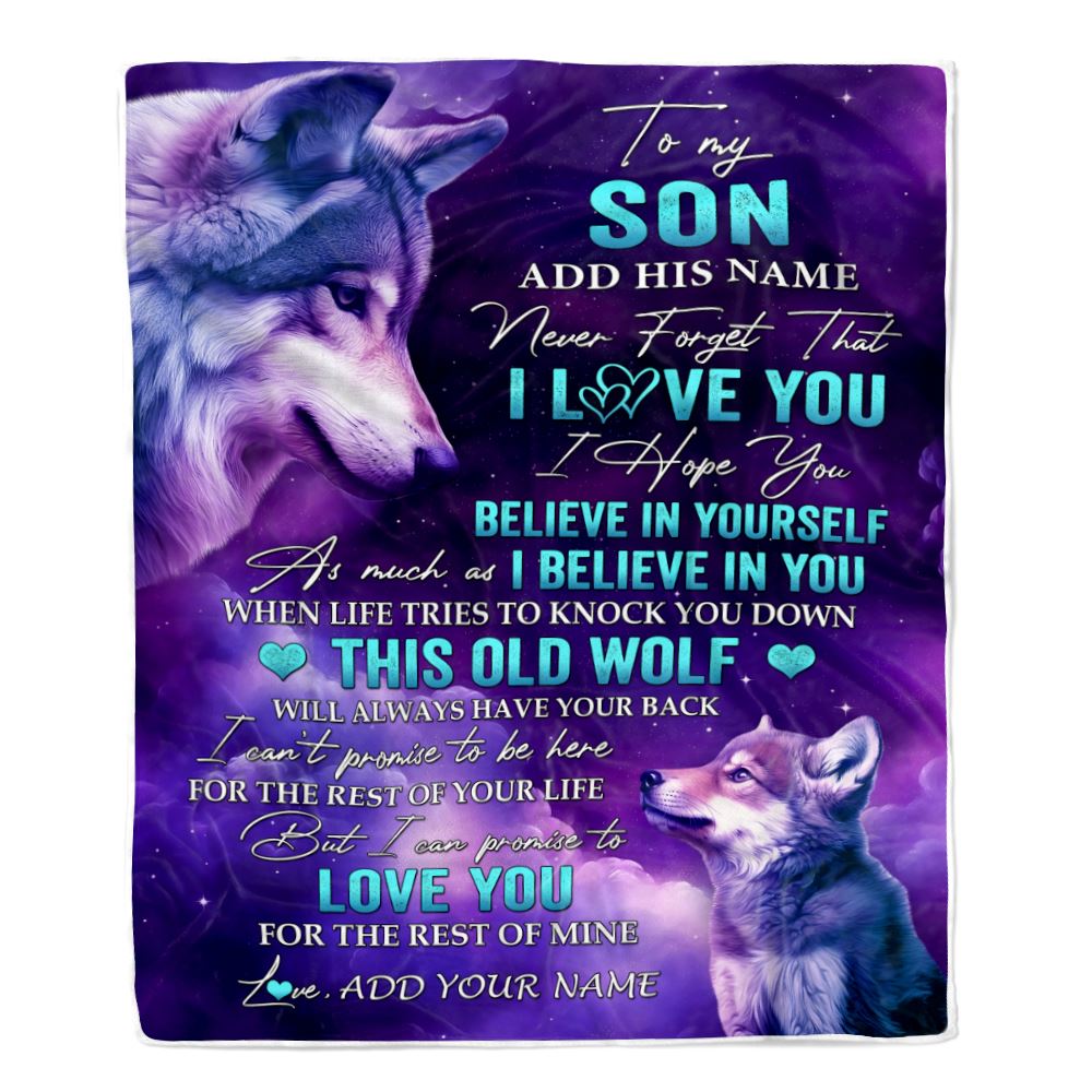 Personalized To My Son Blanket From Mom Dad Mother Father Wolf Never Forget I Love You Son Birthday Gifts Graduation Christmas Customized Fleece Blanket | teecentury