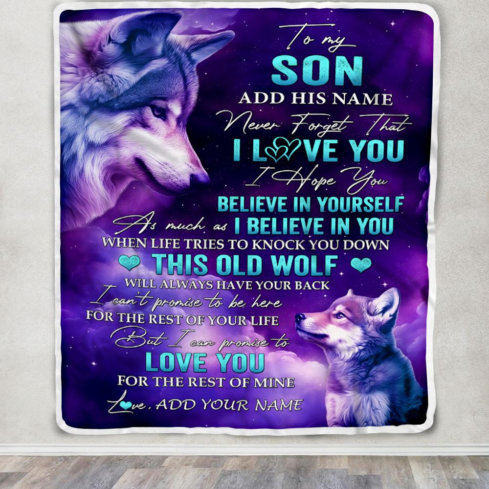 Personalized To My Son Blanket From Mom Dad Mother Father Wolf Never Forget I Love You Son Birthday Gifts Graduation Christmas Customized Fleece Blanket | teecentury