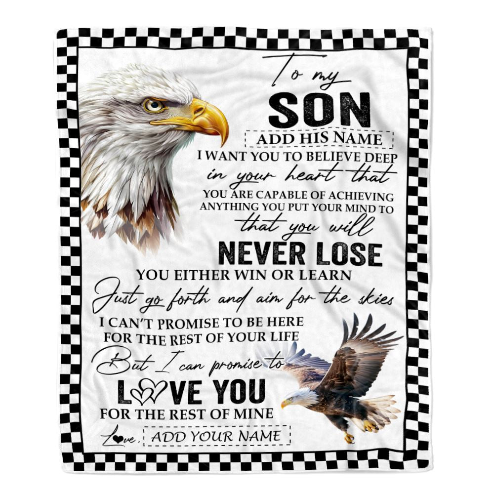 Personalized To My Son Blanket From Mom Dad Mother Father You Will Never Lose Eagle Son Birthday Gifts Graduation Christmas Customized Fleece Throw Blanket | teecentury