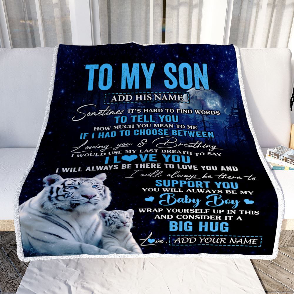 Personalized To My Son Blanket From Mom Dad Mother Sometimes It's Hard White Tiger Son Birthday Gifts Graduation Christmas Customized Fleece Throw Blanket | teecentury