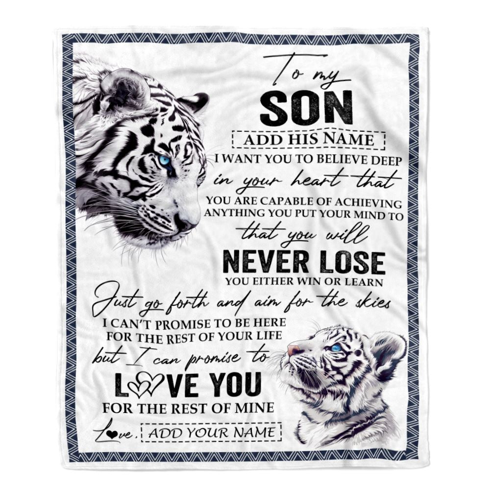 Personalized To My Son Blanket From Mom Dad Mother You Will Never Lose White Tiger Son Birthday Gifts Graduation Christmas Customized Fleece Throw Blanket | teecentury