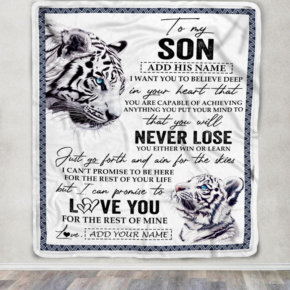 Personalized To My Son Blanket From Mom Dad Mother You Will Never Lose White Tiger Son Birthday Gifts Graduation Christmas Customized Fleece Throw Blanket | teecentury