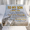 Personalized To My Son Blanket From Mom Dad Never Forget That I Love You Wolf Son Birthday Graduation Christmas Customized Bed Fleece Throw Blanket | teecentury