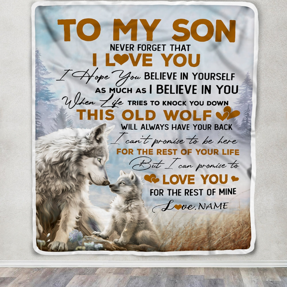 Personalized To My Son Blanket From Mom Dad Never Forget That I Love You Wolf Son Birthday Graduation Christmas Customized Bed Fleece Throw Blanket | teecentury