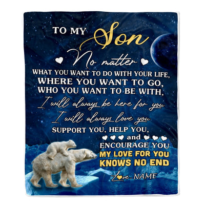 Personalized To My Son Blanket From Mom Mother Dad Father Polar Bear I Will Always Love You Son Birthday Graduation Christmas Customized Fleece Throw Blanket | teecentury