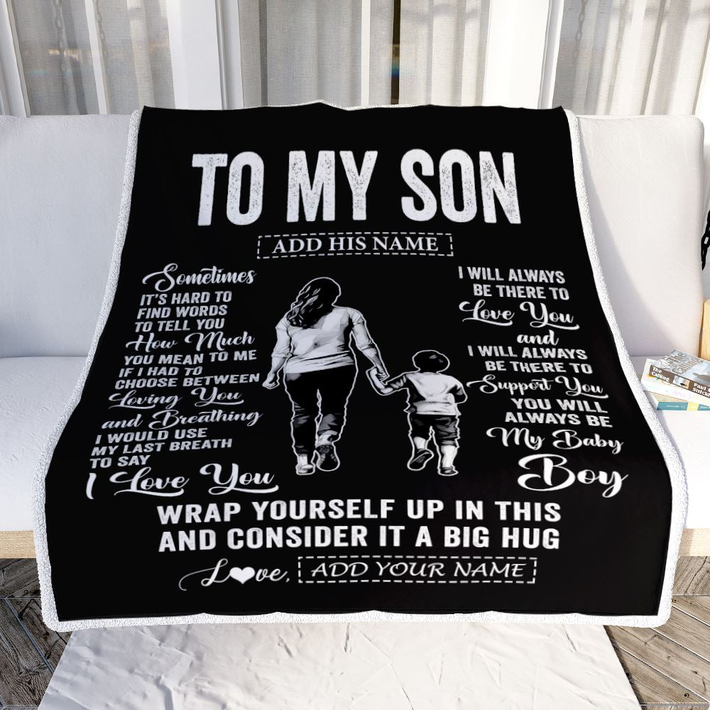 Personalized To My Son Blanket From Mom Mother Sometimes It's Hard Son Birthday Gifts Graduation Christmas Customized Fleece Throw Blanket | teecentury
