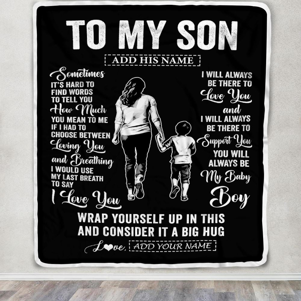 Personalized To My Son Blanket From Mom Mother Sometimes It's Hard Son Birthday Gifts Graduation Christmas Customized Fleece Throw Blanket | teecentury