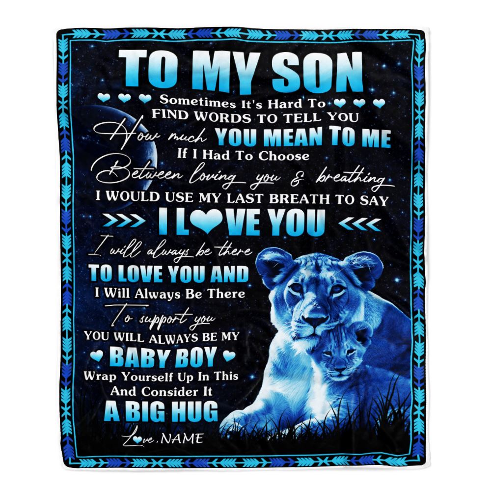 Personalized To My Son Blanket From Mom Mother You Mean Yo Me My Baby Boy Lion Son Birthday Graduation Christmas Customized Bed Fleece Throw Blanket | teecentury