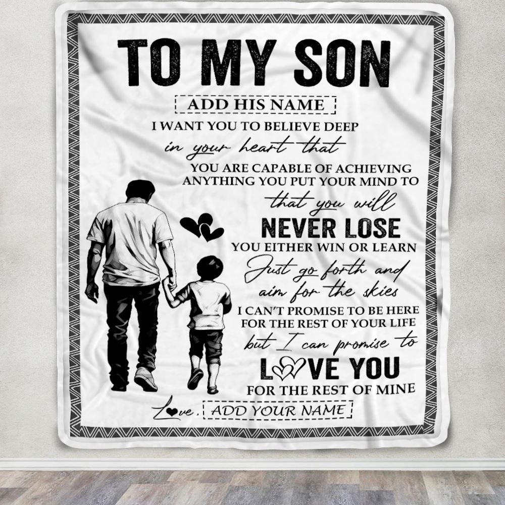 Personalized To My Son Blanket You Will Never Lose From Dad Father Son Birthday Gifts Graduation Christmas Customized Fleece Throw Blanket | teecentury
