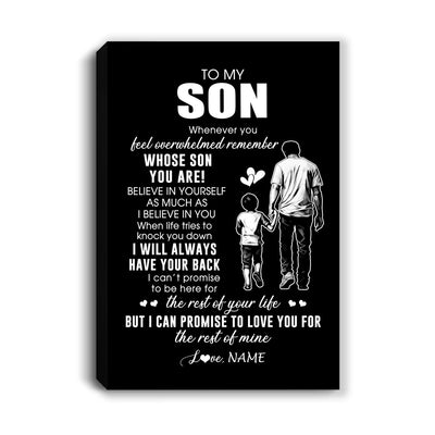 Personalized To My Son Canvas From Dad Father Whenever You Feel Overwhelmed Son Birthday Gifts Graduation Christmas Custom Wall Art Print Framed Canvas | teecentury