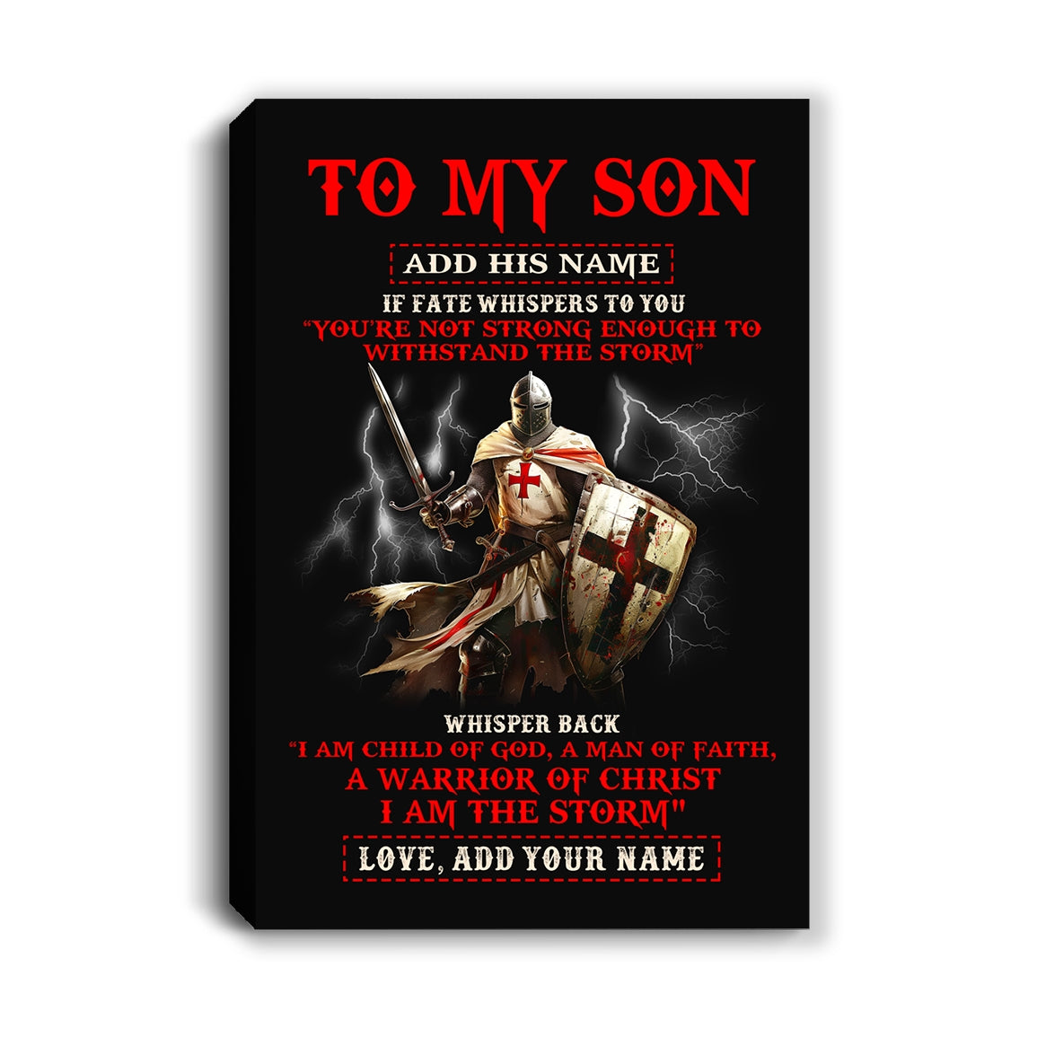 Personalized To My Son Canvas From Dad Mom For Men Warrior Knight Templar I Am The Storm Birthday Graduation Christmas Gifts For Son Framed Canvas | teecentury