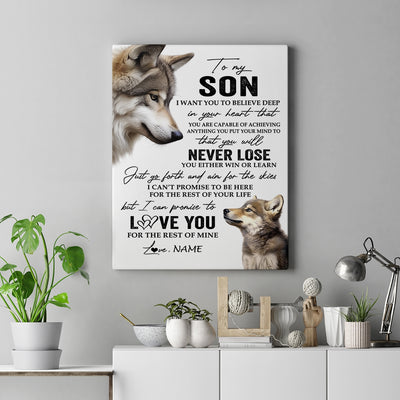 Personalized To My Son Canvas From Mom Dad Father Mother You Will Never Lose Wolf Son Birthday Gifts Graduation Christmas Custom Wall Art Print Framed Canvas | teecentury