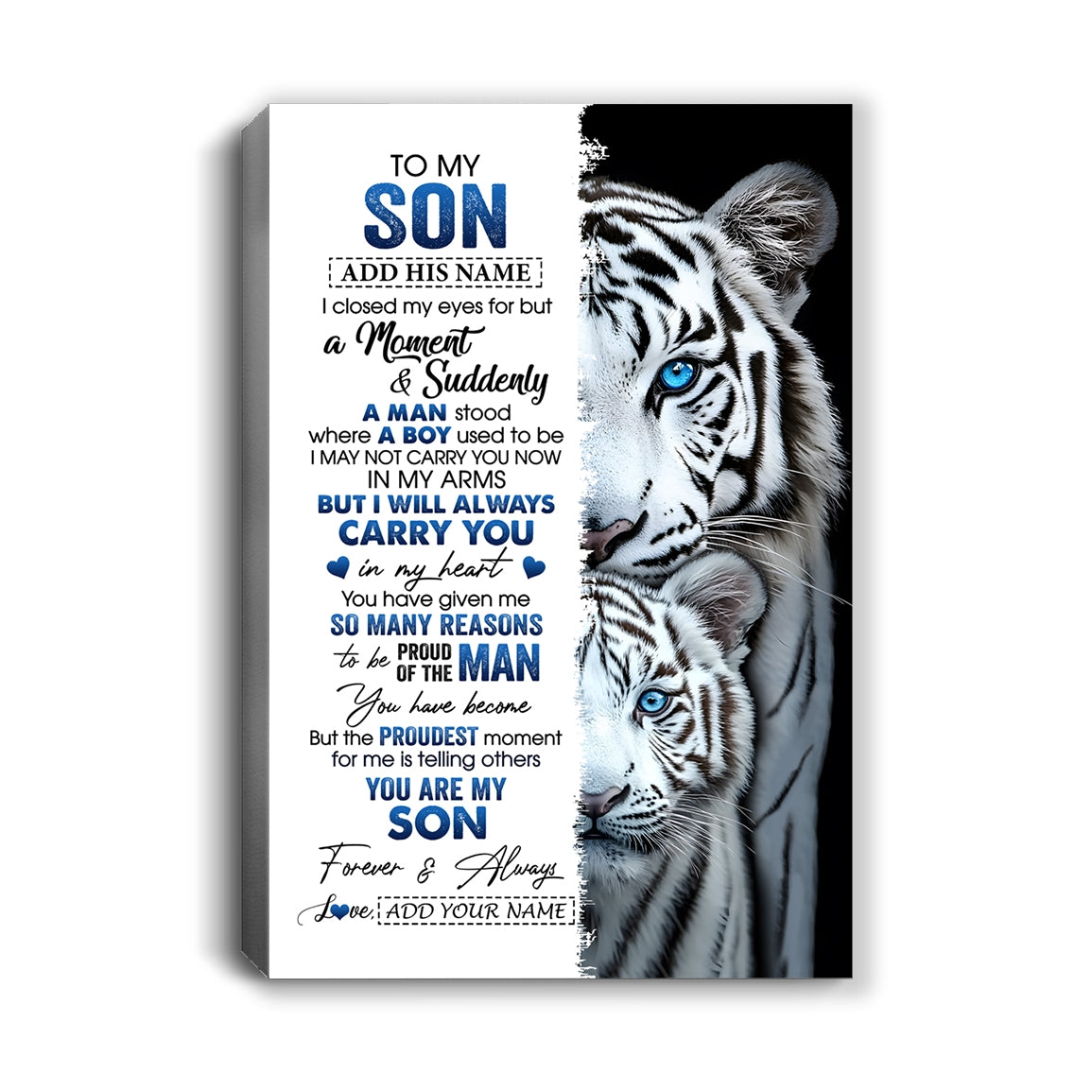 Personalized To My Son Canvas From Mom Dad I Close My Eyes White Tiger Birthday Gift For Son Graduation Christmas Custom Wall Art Framed Canvas | teecentury