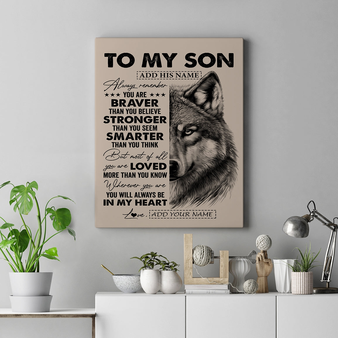 Personalized To My Son Canvas From Mom Dad Mother Father Wolf Braver Stronger Smarter Son Birthday Graduation Christmas Custom Wall Art Print Framed Canvas | teecentury