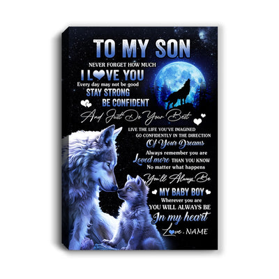 Personalized To My Son Canvas From Mom Dad Mother Father Wolf Never Forget How Much I Love You Son Birthday Gifts Christmas Custom Wall Art Print Framed Canvas | teecentury
