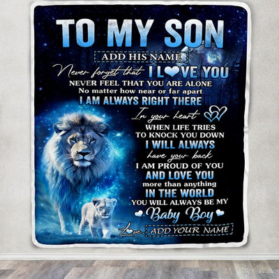 Personalized To My Son Gift Blanket From Dad Father Never Feel That You Are Alone Lion Son Birthday Gifts Graduation Christmas Customized Fleece Throw Blanket | teecentury