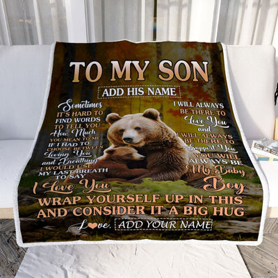 Personalized To My Son Gift Blanket From Mom Dad Mother Sometimes It's Hard Bear Son Birthday Gifts Graduation Christmas Customized Fleece Throw Blanket | teecentury