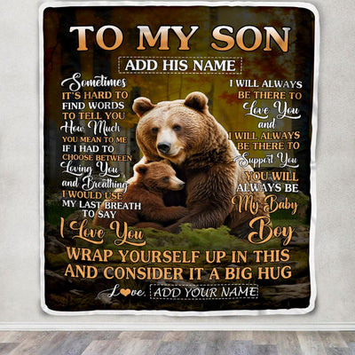 Personalized To My Son Gift Blanket From Mom Dad Mother Sometimes It's Hard Bear Son Birthday Gifts Graduation Christmas Customized Fleece Throw Blanket | teecentury