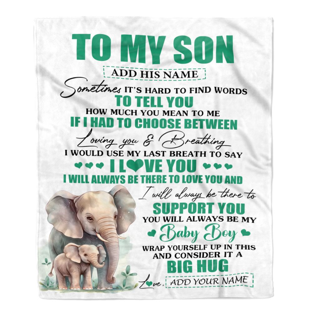 Personalized To My Son Gift Blanket From Mom Dad Mother Sometimes It's Hard Elephant Son Birthday Gifts Graduation Christmas Customized Fleece Throw Blanket | teecentury