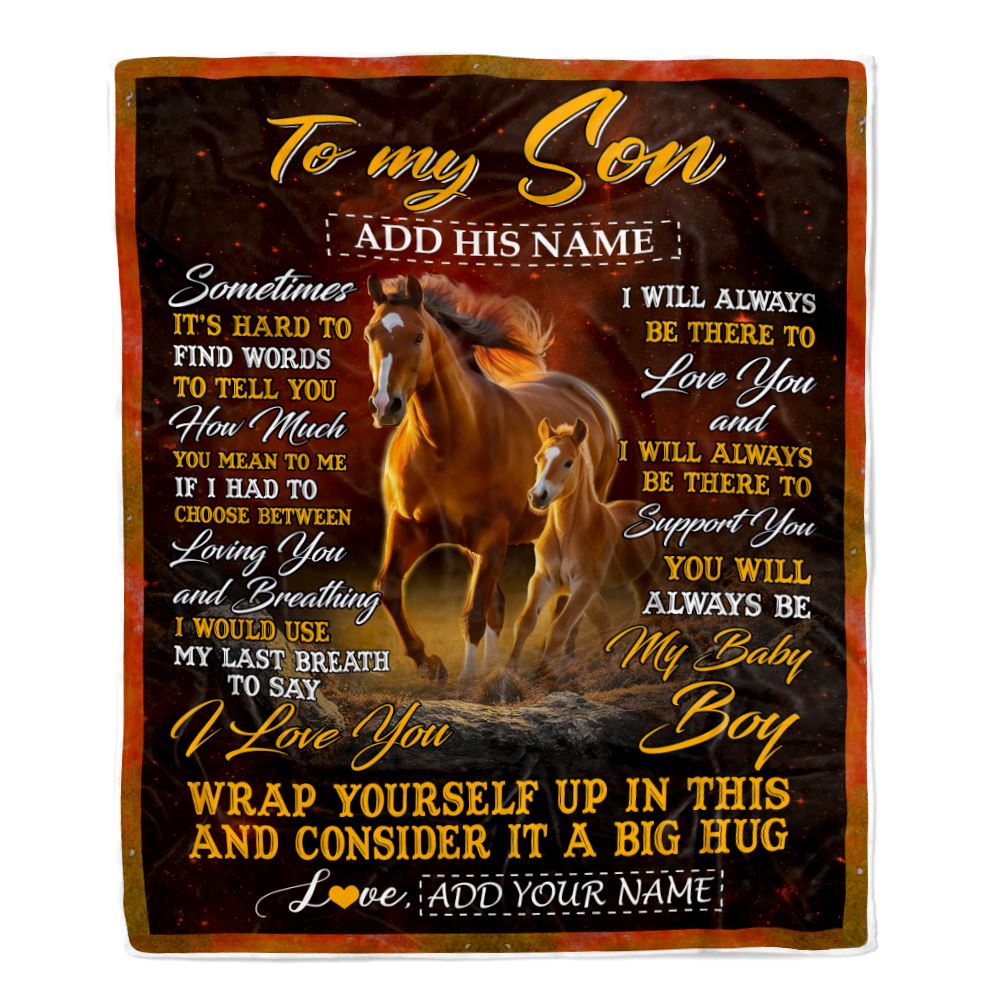 Personalized To My Son Gift Blanket From Mom Dad Mother Sometimes It's Hard Horse Son Birthday Gifts Graduation Christmas Customized Fleece Throw Blanket | teecentury