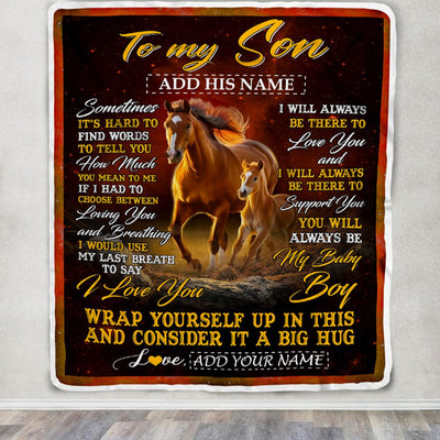 Personalized To My Son Gift Blanket From Mom Dad Mother Sometimes It's Hard Horse Son Birthday Gifts Graduation Christmas Customized Fleece Throw Blanket | teecentury