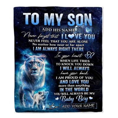 Personalized To My Son Gift Blanket From Mom Mother Never Feel That You Are Alone Lion Son Birthday Gifts Graduation Christmas Customized Fleece Throw Blanket | teecentury