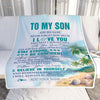 Personalized To My Son Gifts Blanket Beach I Love You Forever From Mom Dad Son Birthday Gifts Christmas Thanksgiving Graduation Customized Fleece Blanket | teecentury