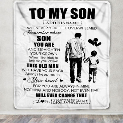 Personalized To My Son Gifts Blanket From Dad Father Whenever Man Unique Birthday Gifts For Son Graduation Christmas Custom Fleece Throw Blanket | teecentury