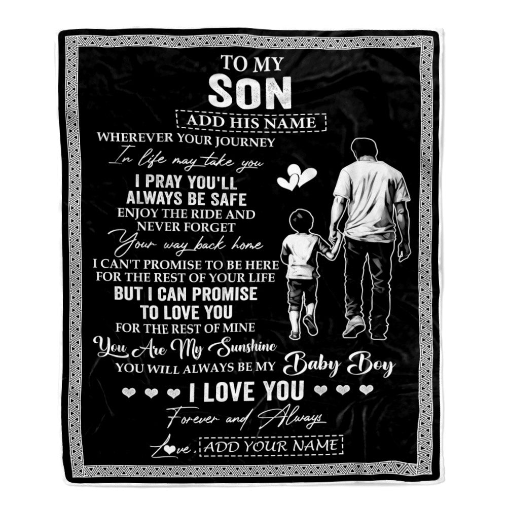 Personalized To My Son Gifts Blanket From Dad Father Wherever Your Journey In Life Father Daughter Birthday Gifts Christmas Customized Fleece Blanket | teecentury