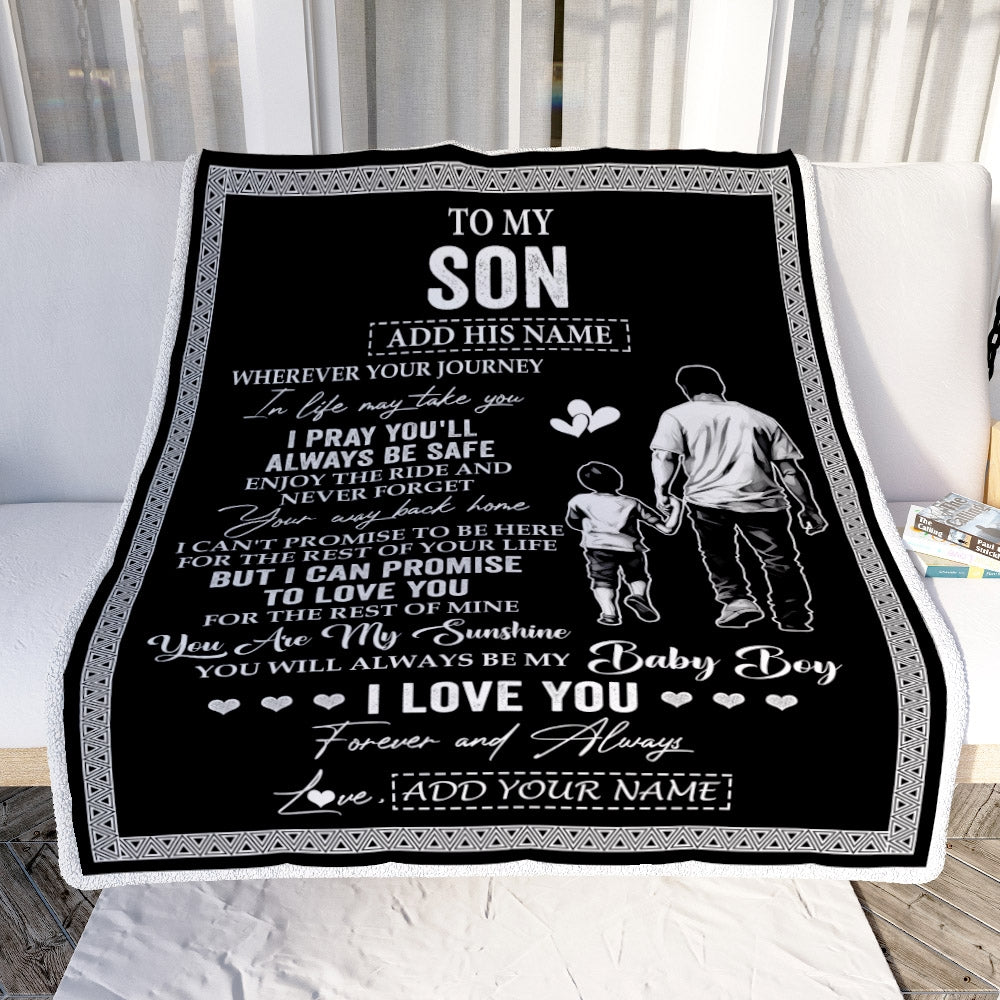 Personalized To My Son Gifts Blanket From Dad Father Wherever Your Journey In Life Father Daughter Birthday Gifts Christmas Customized Fleece Blanket | teecentury
