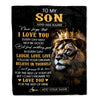Personalized To My Son Gifts Blanket From Dad Mom Father Mother Laugh Love Live Lion Son Happy Birthday Gifts Graduation Christmas Customized Fleece Blanket | teecentury