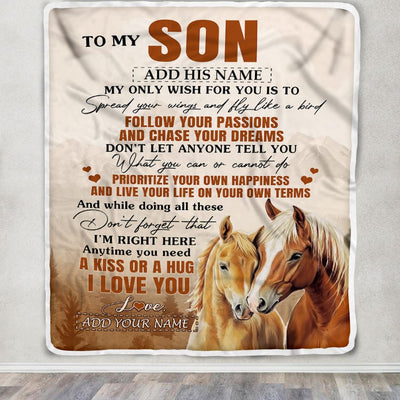 Personalized To My Son Gifts Blanket From Mom Dad Mother Father Horse My Only Wish For You Son Birthday Gifts Graduation Christmas Fleece Throw Blanket | teecentury