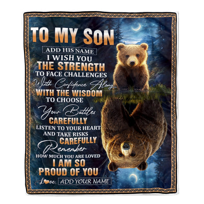 Personalized To My Son Gifts Blanket From Mom Dad Mother Father I Wish You The Strength Bear Son Birthday Gifts Christmas Graduation Custom Fleece Blanket | teecentury