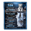 Personalized To My Son Gifts Blanket From Mom Dad Mother Father I Wish You The Strength White Tier Son Birthday Gifts Christmas Custom Fleece Throw Blanket | teecentury