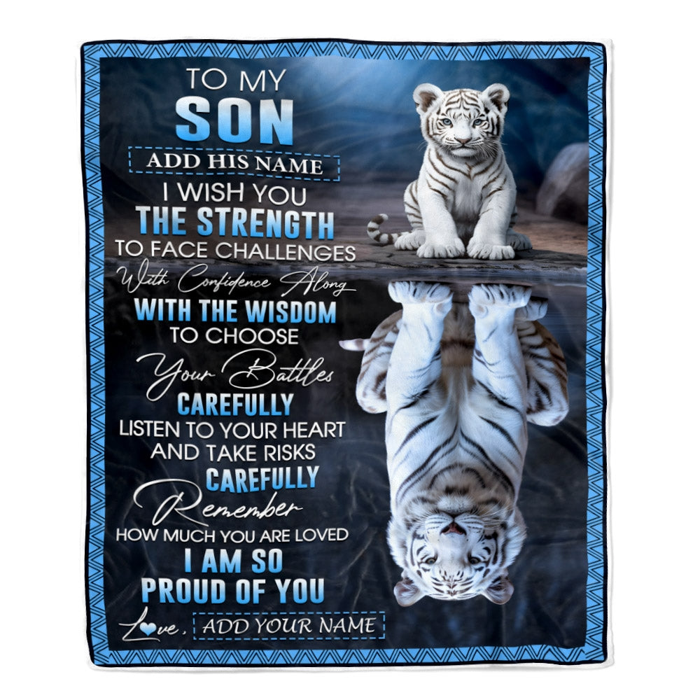Personalized To My Son Gifts Blanket From Mom Dad Mother Father I Wish You The Strength White Tier Son Birthday Gifts Christmas Custom Fleece Throw Blanket | teecentury