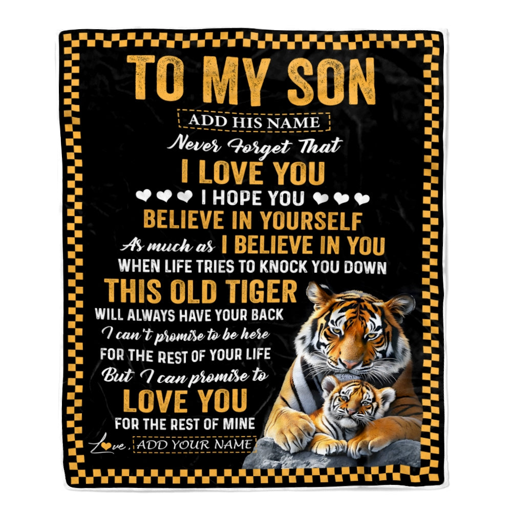 Personalized To My Son Gifts Blanket From Mom Dad Mother Father This Old Tiger Love You Son Birthday Gifts Graduation Christmas Customized Fleece Blanket | teecentury