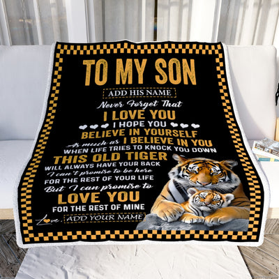 Personalized To My Son Gifts Blanket From Mom Dad Mother Father This Old Tiger Love You Son Birthday Gifts Graduation Christmas Customized Fleece Blanket | teecentury