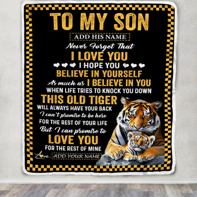 Personalized To My Son Gifts Blanket From Mom Dad Mother Father This Old Tiger Love You Son Birthday Gifts Graduation Christmas Customized Fleece Blanket | teecentury