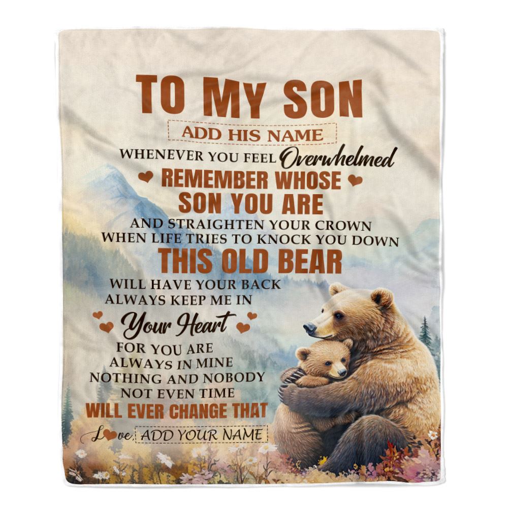 Personalized To My Son Gifts Blanket From Mom Dad Mother Father Whenever Bear Unique Birthday Gifts For Son Graduation Christmas Custom Fleece Throw Blanket | teecentury