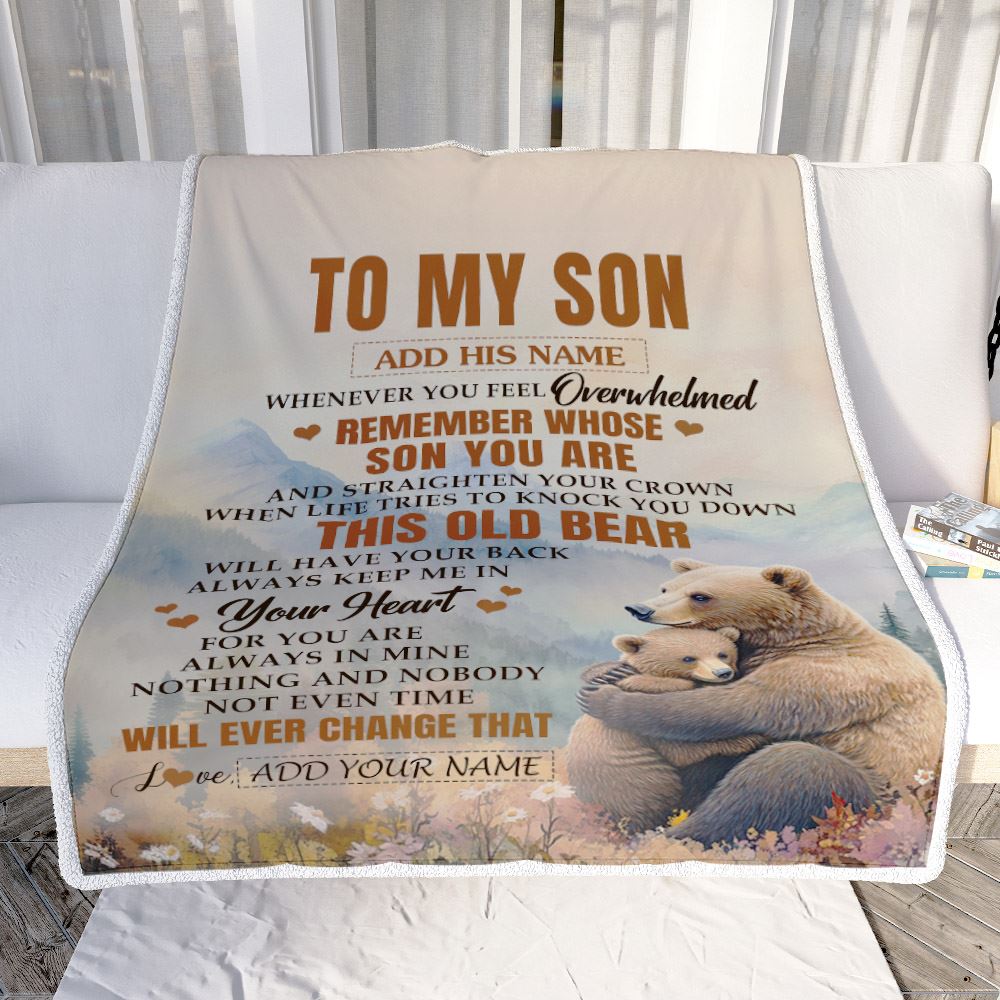 Personalized To My Son Gifts Blanket From Mom Dad Mother Father Whenever Bear Unique Birthday Gifts For Son Graduation Christmas Custom Fleece Throw Blanket | teecentury