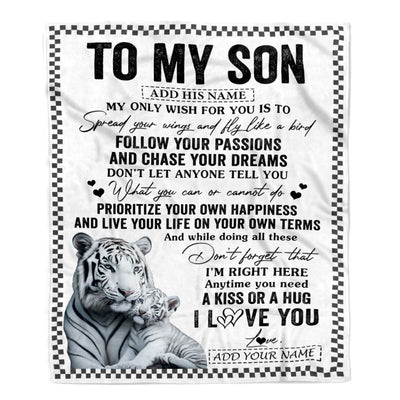 Personalized To My Son Gifts Blanket From Mom Dad Mother Father White Tiger My Only Wish For You Son Birthday Gifts Graduation Christmas Fleece Throw Blanket | teecentury
