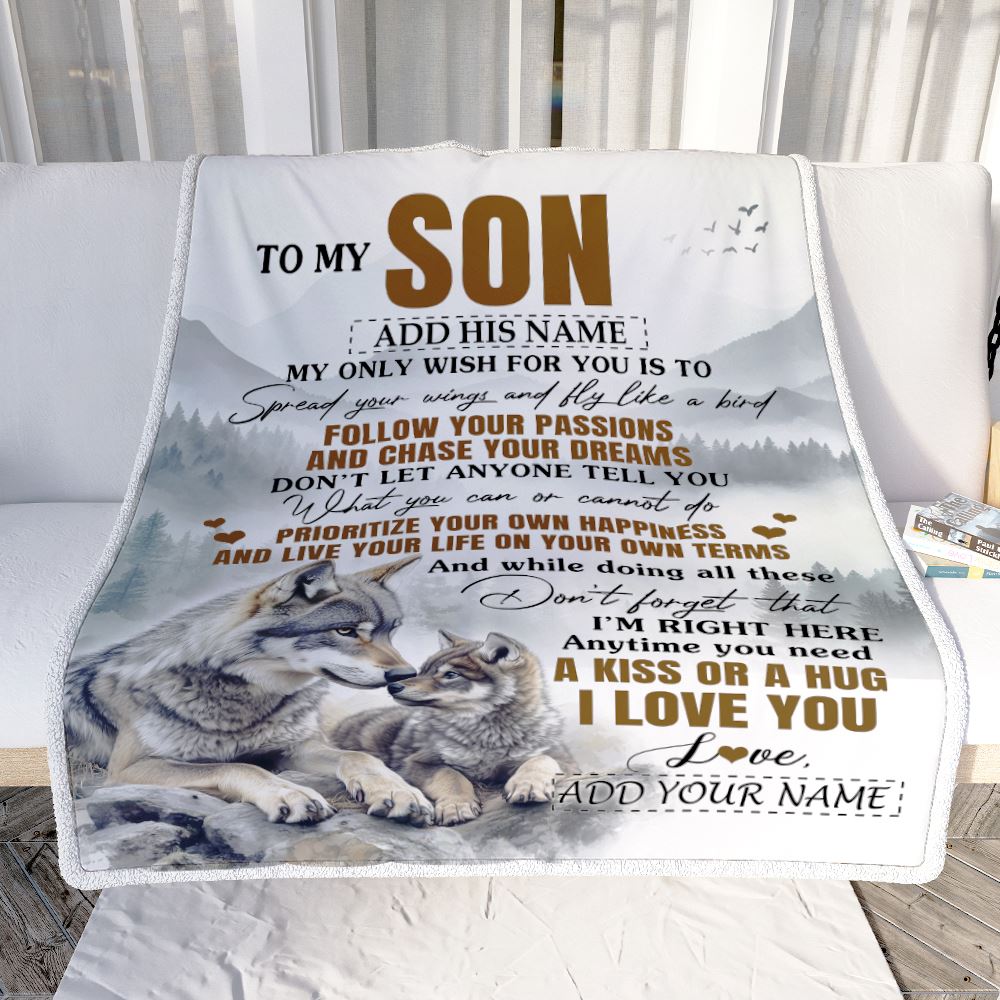 Personalized To My Son Gifts Blanket From Mom Dad Mother Father Wolf My Only Wish For You Son Birthday Gifts Graduation Christmas Fleece Throw Blanket | teecentury