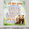 Personalized To My Son Gifts Blanket From Mom Dad Mother Wherever Your Journey In Life Bear Son Birthday Gifts Graduation Customized Fleece Throw Blanket | teecentury