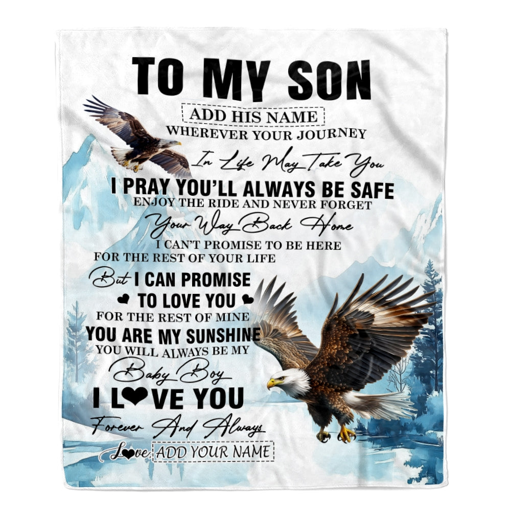 Personalized To My Son Gifts Blanket From Mom Dad Mother Wherever Your Journey In Life Eagle Son Birthday Gifts Graduation Customized Fleece Throw Blanket | teecentury