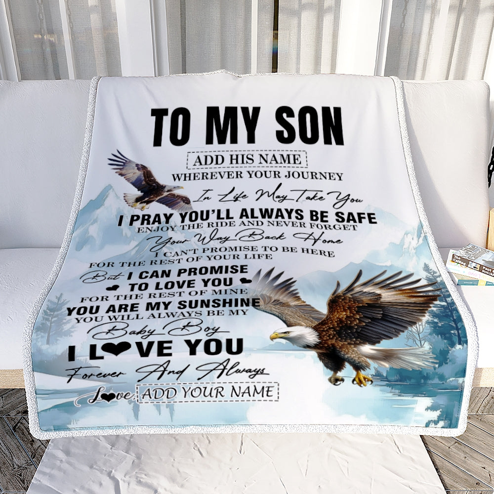 Personalized To My Son Gifts Blanket From Mom Dad Mother Wherever Your Journey In Life Eagle Son Birthday Gifts Graduation Customized Fleece Throw Blanket | teecentury