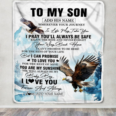 Personalized To My Son Gifts Blanket From Mom Dad Mother Wherever Your Journey In Life Eagle Son Birthday Gifts Graduation Customized Fleece Throw Blanket | teecentury
