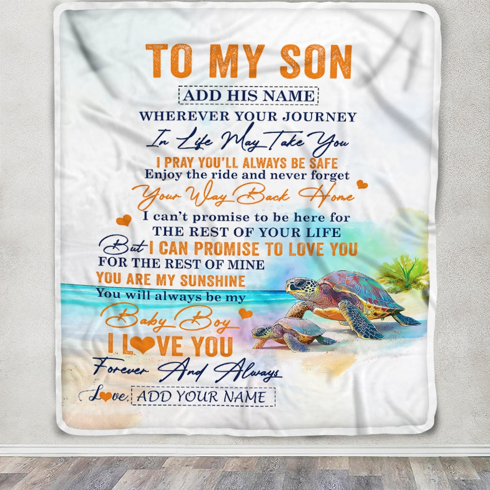 Personalized To My Son Gifts Blanket From Mom Dad Mother Wherever Your Journey In Life Turtle Son Birthday Gifts Graduation Customized Fleece Throw Blanket | teecentury